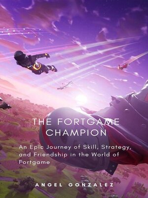 cover image of The Fortgame Champion